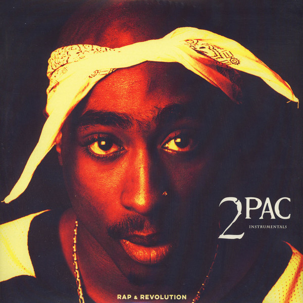 2Pac – Rap & Revolution (Instrumentals) (2015, Vinyl) - Discogs