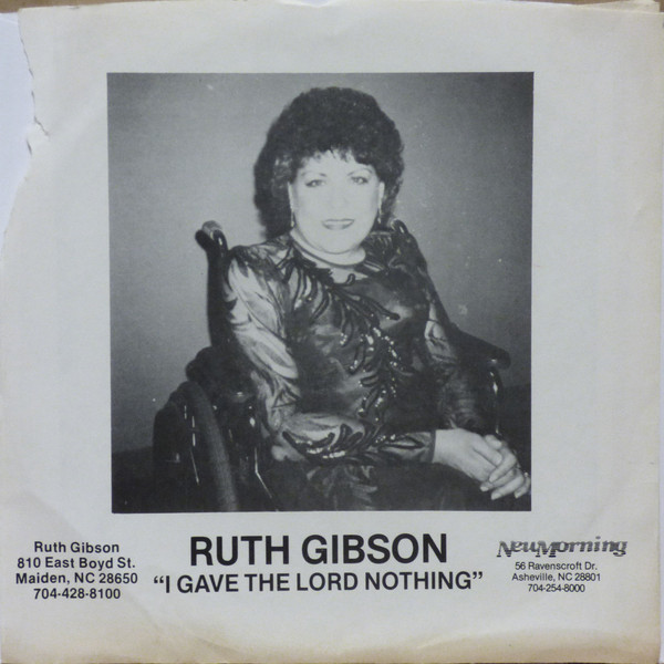 Album herunterladen Ruth Gibson - I Gave The Lord Nothing