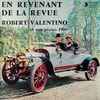 Robert Valentino - En Revenant De La Revue (Robert Valentino Et Son Piano 1900)