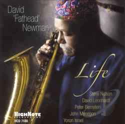 David "Fathead" Newman - Life