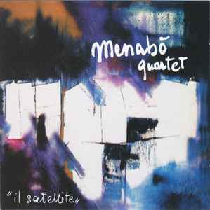 Menabò Quartet - Il Satellite album cover