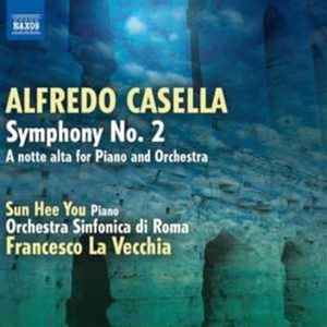 Alfredo Casella - Symphony No. 2 / 