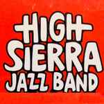 descargar álbum The High Sierra Jazz Band - Happy Feet