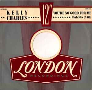 Kelly Charles - You're No Good For Me album cover