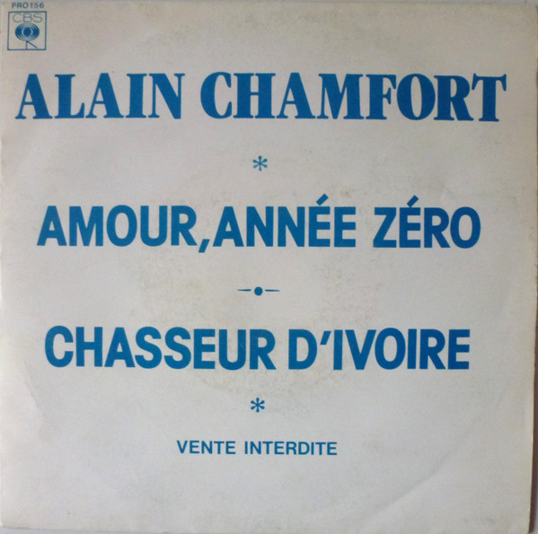 lataa albumi Alain Chamfort - Amour Année Zéro Chasseur DIvoire