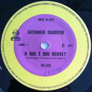 Guttemberg Guarabyra - O Que É Que Houve? album cover