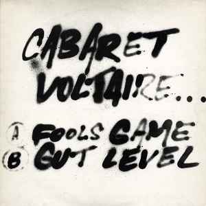 Fools Game / Gut Level - Cabaret Voltaire