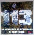 Cover of Ni Barreaux, Ni Barrières, Ni Frontières, , CDr