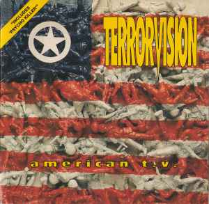 Terrorvision - American T.V.