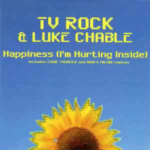 TV Rock - Happiness (I'm Hurting Inside) album cover