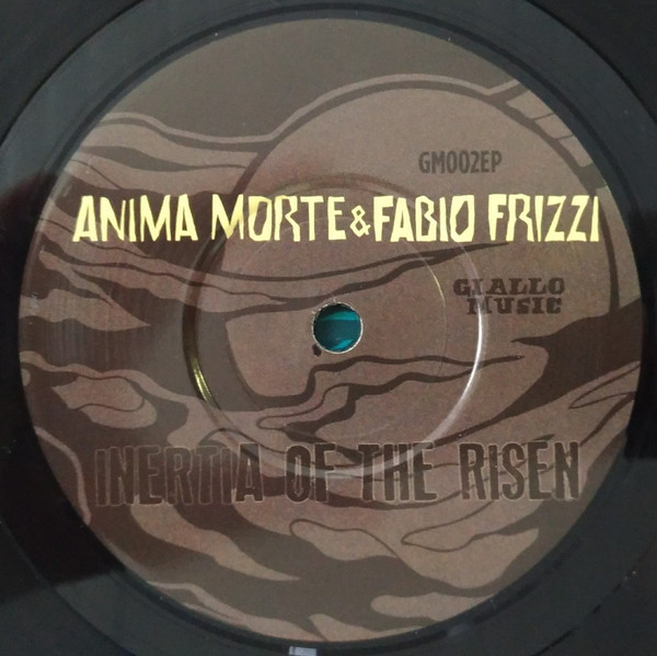 ladda ner album Anima Morte & Fabio Frizzi - Inertia Of The Risen