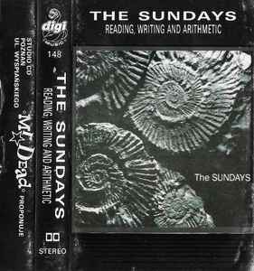 The Sundays – Reading, Writing And Arithmetic (1990, Cassette 
