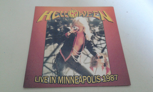 Helloween – Live In Minneapolis 1987 (Lathe Cut) - Discogs