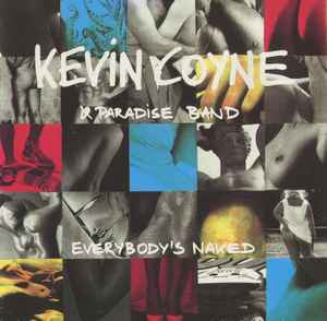 Kevin Coyne & Paradise Band - Everybody's Naked