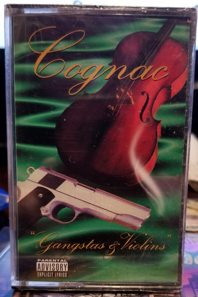 Cognac – Gangstas & Violins (1995, Cassette) - Discogs