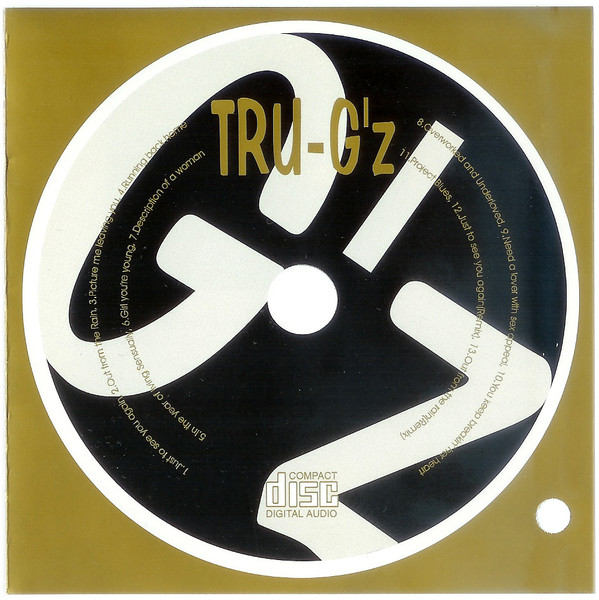 Tru-G'z - From The Heart | Releases | Discogs