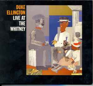 Duke Ellington - Live At The Whitney album cover