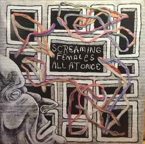 All At Once - Screaming Females