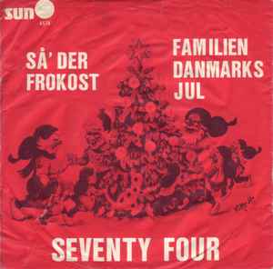 Seventy Four - Så' Der Frokost / Familien Danmarks Jul album cover
