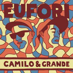 Camilo & Grande - Eufori album cover