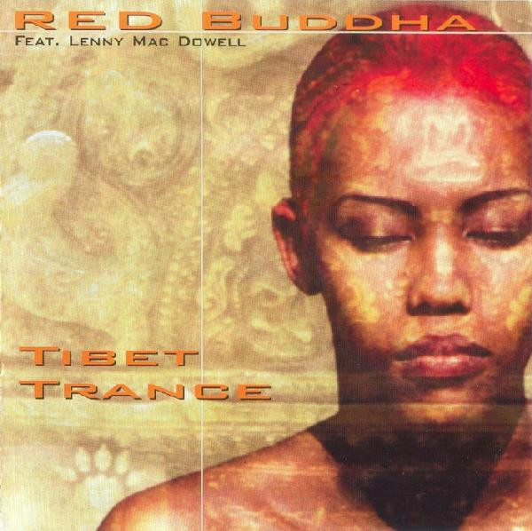 Red Buddha – Tibet Trance (1999, CD) - Discogs