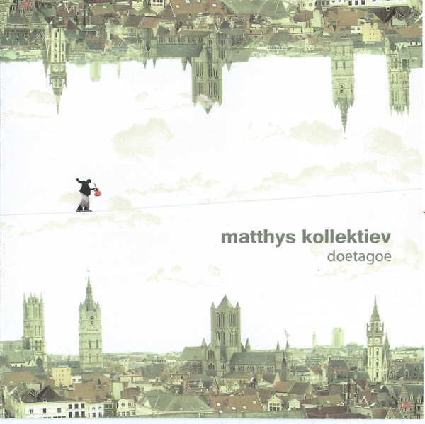 ladda ner album Matthys Kollektiev - Doetagoe