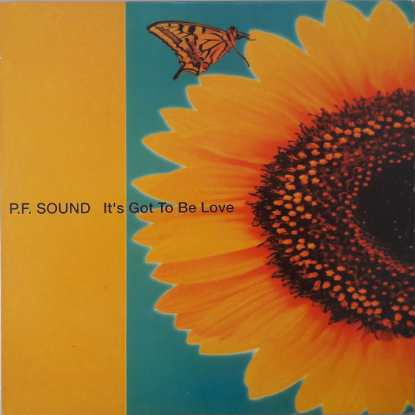 baixar álbum PF Sound - Its Got To Be Love