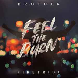 Brother Firetribe - Feel The Burn album cover