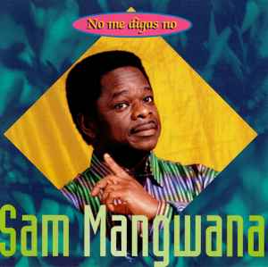 Sam Mangwana - No Me Digas No album cover