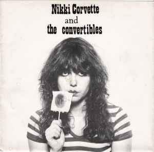 Nikki Corvette And The Convertibles - Young And Crazy album cover
