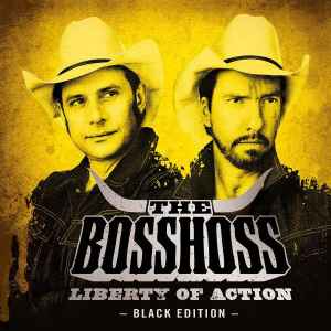 Liberty Of Action - The BossHoss