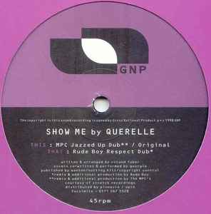 Show Me - Querelle