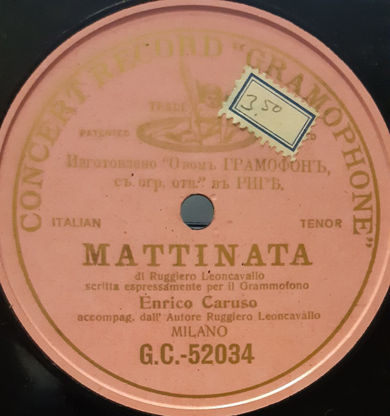 Enrico Caruso Mattinata 1904 Shellac Discogs