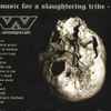:wumpscut: - Music For A Slaughtering Tribe (Edition 2000)