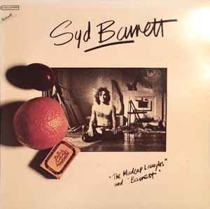 Syd Barrett - The Madcap Laughs / Barrett album cover