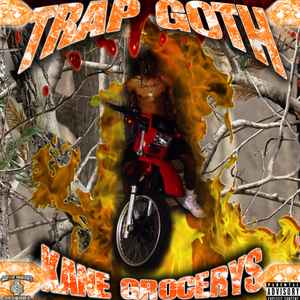Kane Grocerys - Trap Goth album cover
