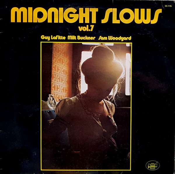 Milt Buckner / Guy Lafitte / Sam Woodyard – Midnight Slows Vol.7