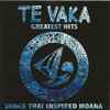 Te Vaka - Greatest Hits Songs That Inspired Moana