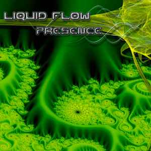 Liquid Flow (2) - Presence