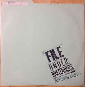 The Pretenders - File Under: Pretenders - Pretending & Hoping album cover