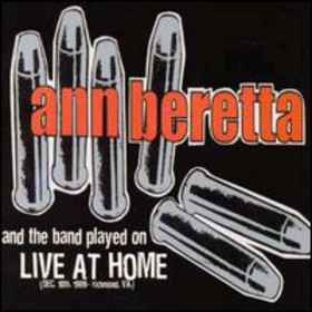Ann Beretta – ...And The Band Played On - Live At Home (2000