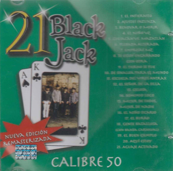 last ned album Calibre 50 - 21 Black Jack