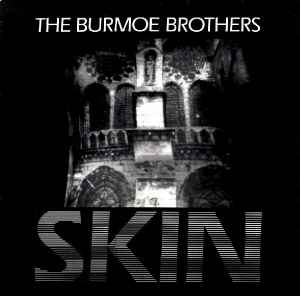 The Burmoe Brothers - Skin album cover