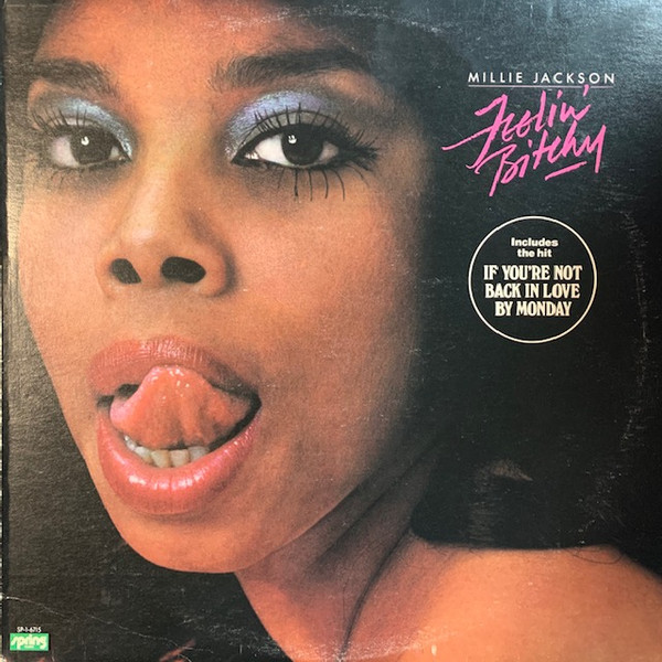 Millie Jackson - Feelin' Bitchy | Spring Records (SP-1-6715)