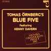 Tomas Örnberg's Blue Five Feat. Kenny Davern - Tomas Örnberg's Blue Five