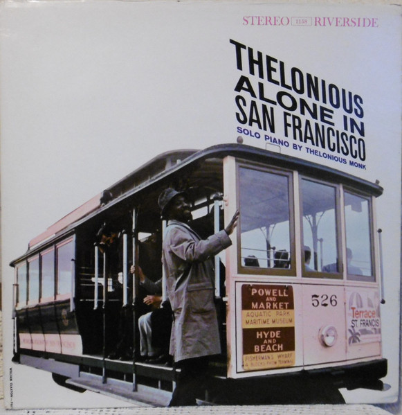 Thelonious Monk Alone In San Francisco | fitwellbathfitting.com