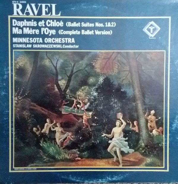 lataa albumi Ravel Minnesota Orchestra, Stanislaw Skrowaczewski - Daphnis Et Chloé Ballet and Ma Mère LOye