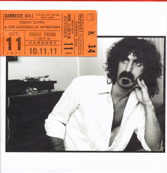 Frank Zappa & The Mothers Of Invention - Carnegie Hall | Releases
