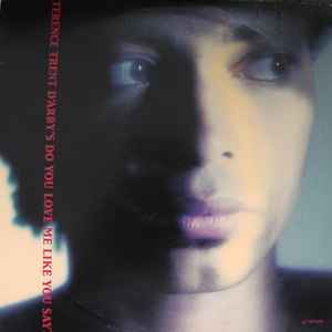 Terence Trent D'Arby - Do You Love Me Like You Say? album cover