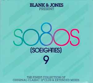 So80s (Soeighties) 9 - Blank & Jones